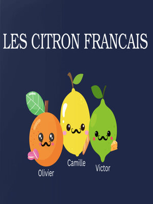 cover image of Les Citron Francais